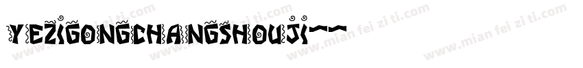 yezigongchangshouji-字体转换