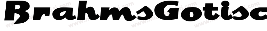 BrahmsGotisch-YzJo字体转换