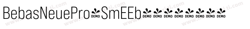 BebasNeuePro-SmEEb-常字体转换