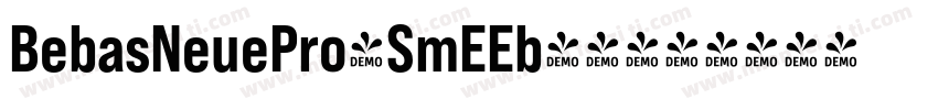 BebasNeuePro-SmEEb-常字体转换