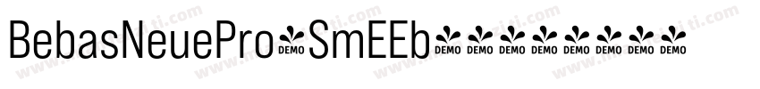 BebasNeuePro-SmEEb-常字体转换