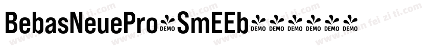 BebasNeuePro-SmEEb字体转换