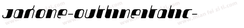 Jakone-OutlineItalic字体转换