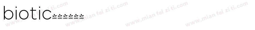 biotic字体转换