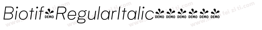 Biotif-RegularItalic字体转换