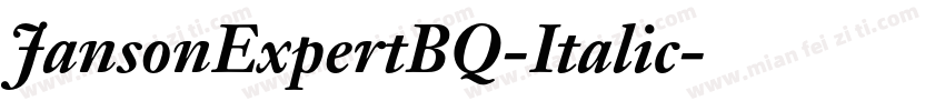JansonExpertBQ-Italic字体转换