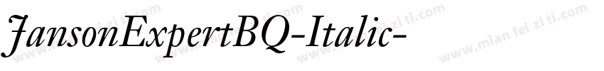 JansonExpertBQ-Italic字体转换