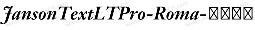 JansonTextLTPro-Roma字体转换