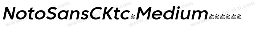 NotoSansCKtc-Medium字体转换