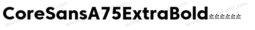 CoreSansA75ExtraBold字体转换