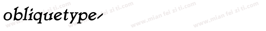 obliquetype字体转换