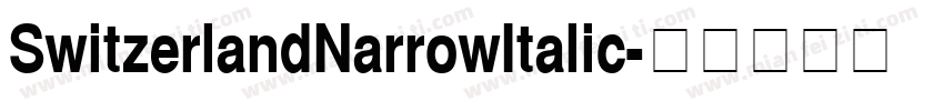 SwitzerlandNarrowItalic字体转换