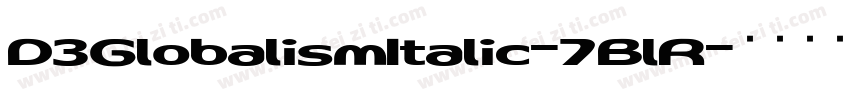 D3GlobalismItalic-7BlR字体转换