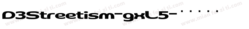 D3Streetism-gxL5字体转换
