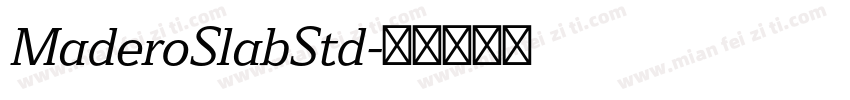 MaderoSlabStd字体转换