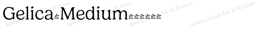 Gelica-Medium字体转换