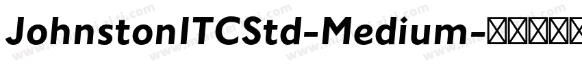 JohnstonITCStd-Medium字体转换