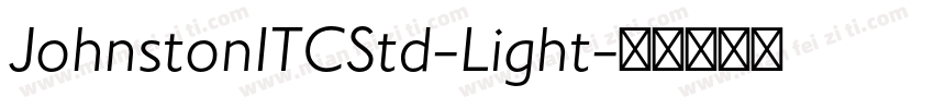 JohnstonITCStd-Light字体转换