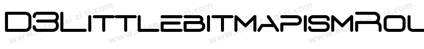 D3LittlebitmapismRound-GOLm字体转换