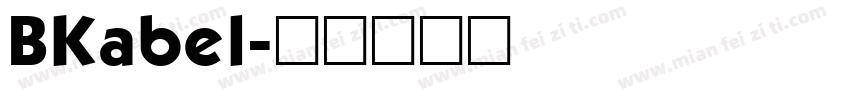 BKabel字体转换