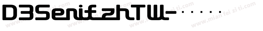 D3Serif_zhTW字体转换