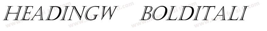 HeadingW05-BoldItali字体转换