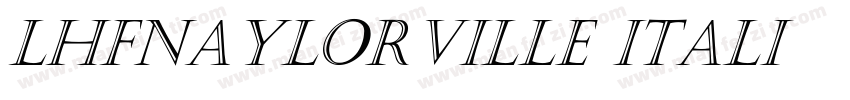 LHFNaylorville-Itali字体转换