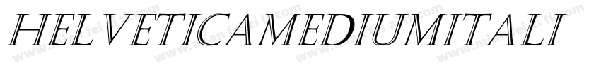 helveticaMediumItali字体转换
