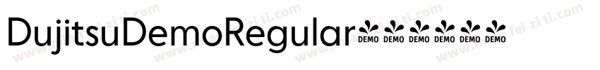 DujitsuDemoRegular字体转换