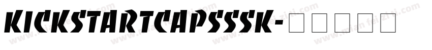 KickStartCapsSSK字体转换