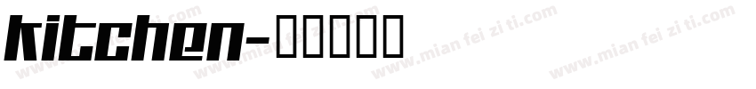 kitchen字体转换