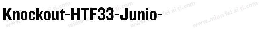 Knockout-HTF33-Junio字体转换