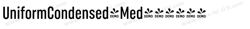 UniformCondensed-Med字体转换