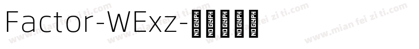 Factor-WExz字体转换