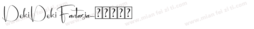 DokiDokiFantasia字体转换