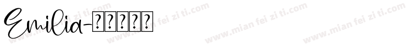 Emilia字体转换