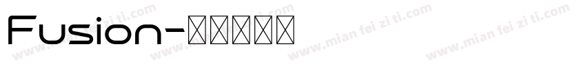 Fusion字体转换