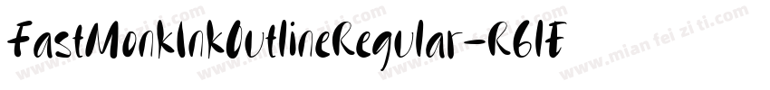 FastMonkInkOutlineRegular-R6lE字体转换
