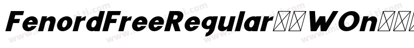FenordFreeRegular-0WOn4字体转换