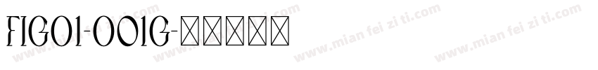 Fig01-0O1G字体转换