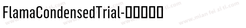 FlamaCondensedTrial字体转换