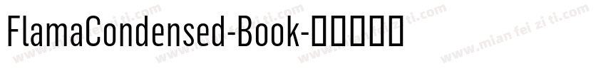 FlamaCondensed-Book字体转换