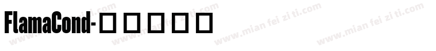 FlamaCond字体转换