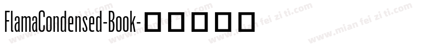 FlamaCondensed-Book字体转换