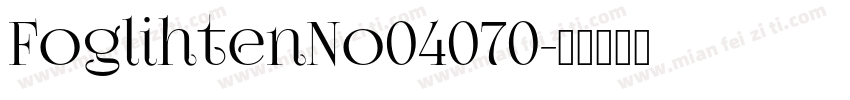 FoglihtenNo04070字体转换