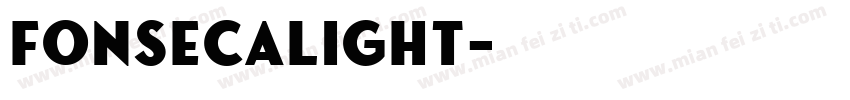 FonsecaLight字体转换