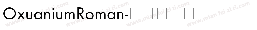 OxuaniumRoman字体转换