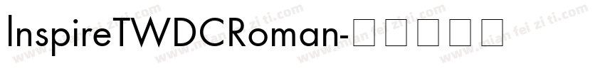 lnspireTWDCRoman字体转换