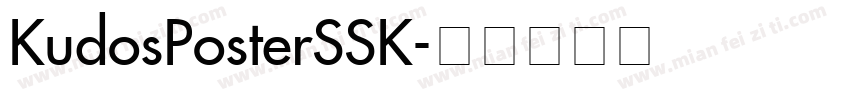KudosPosterSSK字体转换