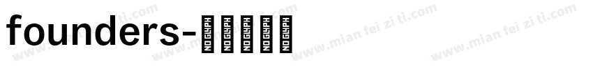 founders字体转换